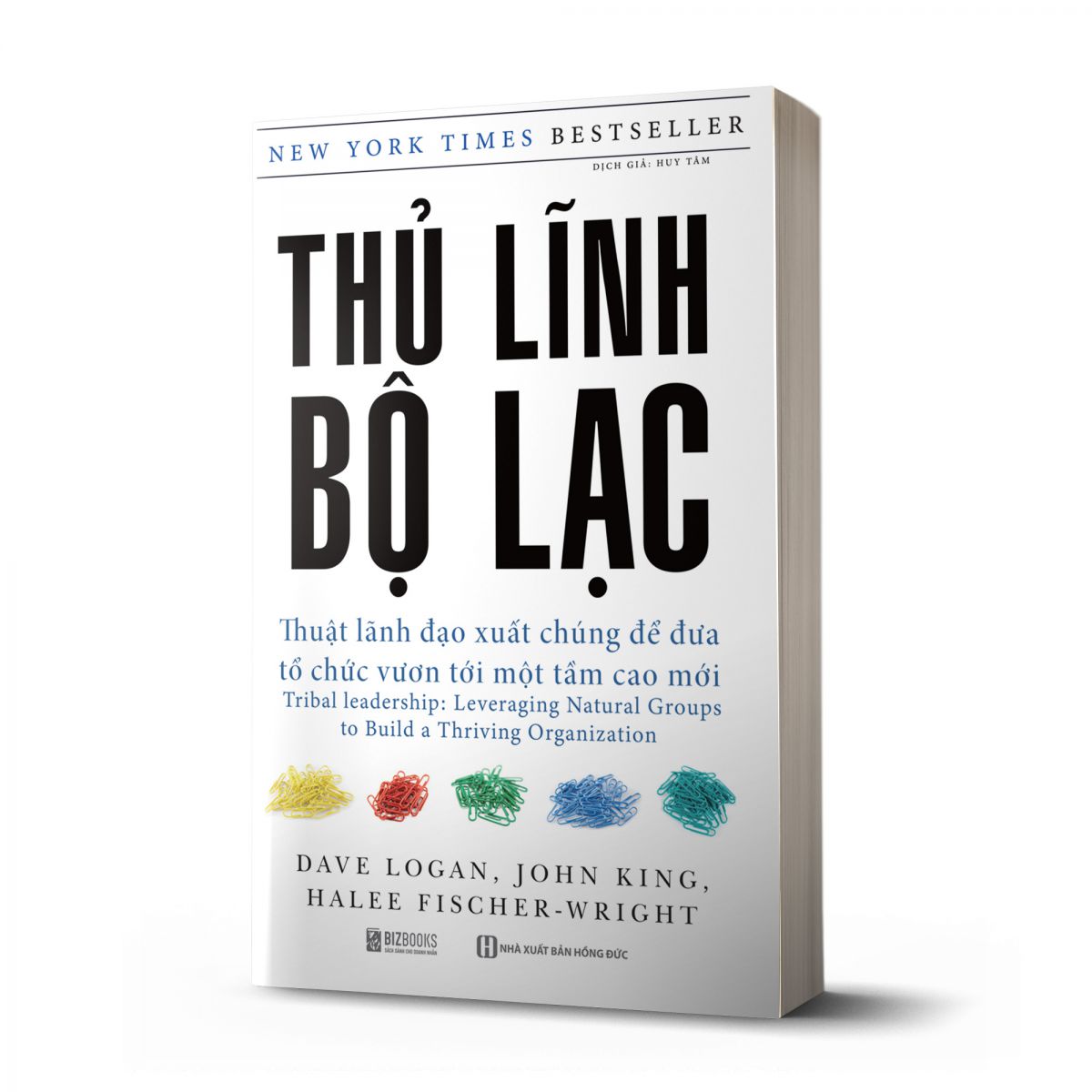 Thủ Lĩnh Bộ Lạc – Thuật Lãnh Đạo Xuất Chúng Để Đưa Tổ Chức Vươn Tới Một Tầm Cao Mới_ Sách_ Bizbooks_ Sách hay mỗi ngày