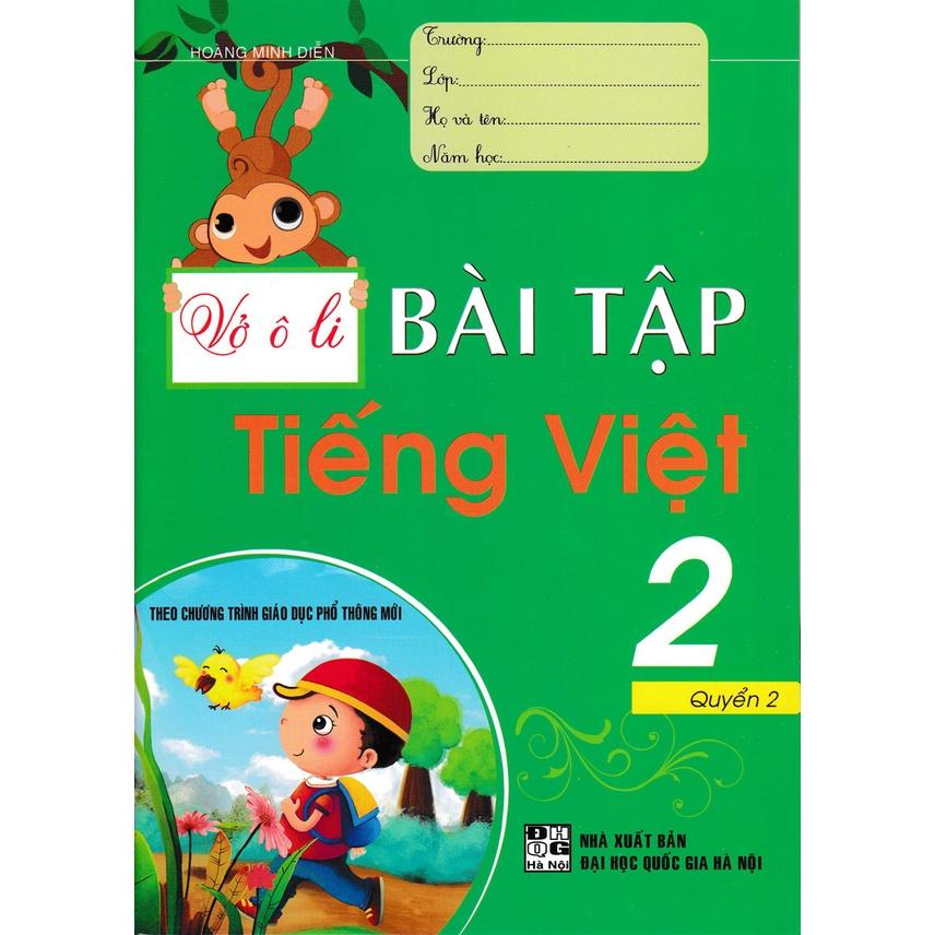 Sách-Vở Ô Li Bài Tập Tiếng Việt 2 - Quyển 2 (Biên Soạn Theo Chương Trình Mới)