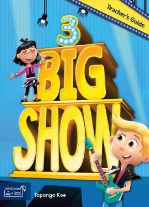 Big Show 3  - Teacher’s Guide with Teacher's Materials DVD
