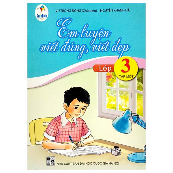 Em Luyện Viết Đúng, Viết Đẹp 3 - Tập 1 (Cánh Diều)