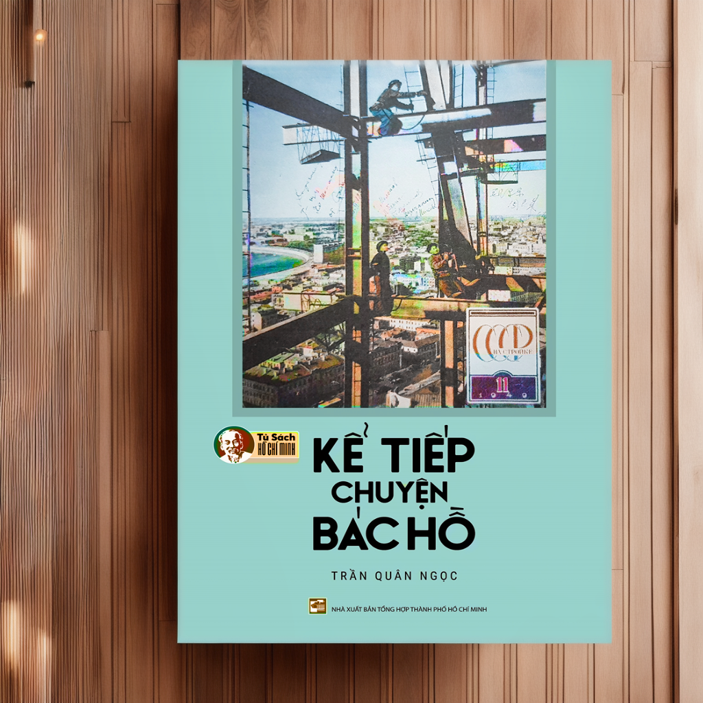 Kể Tiếp Chuyện Bác Hồ