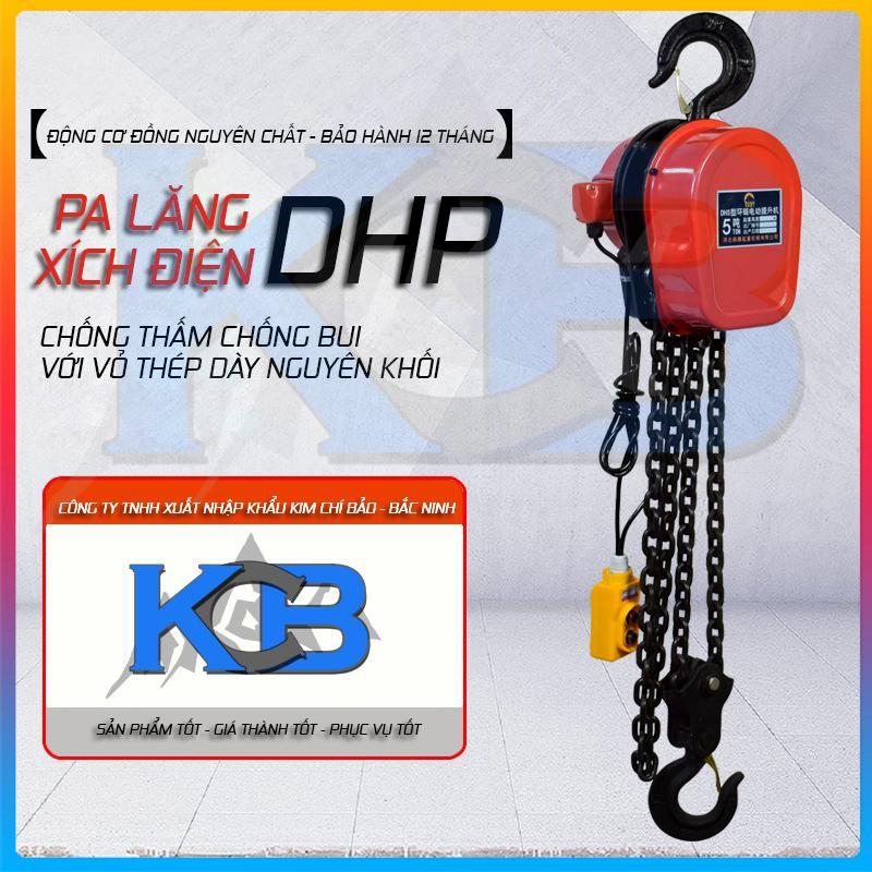 Pa lăng xích điện DHP 380V 5TẤN – 6M