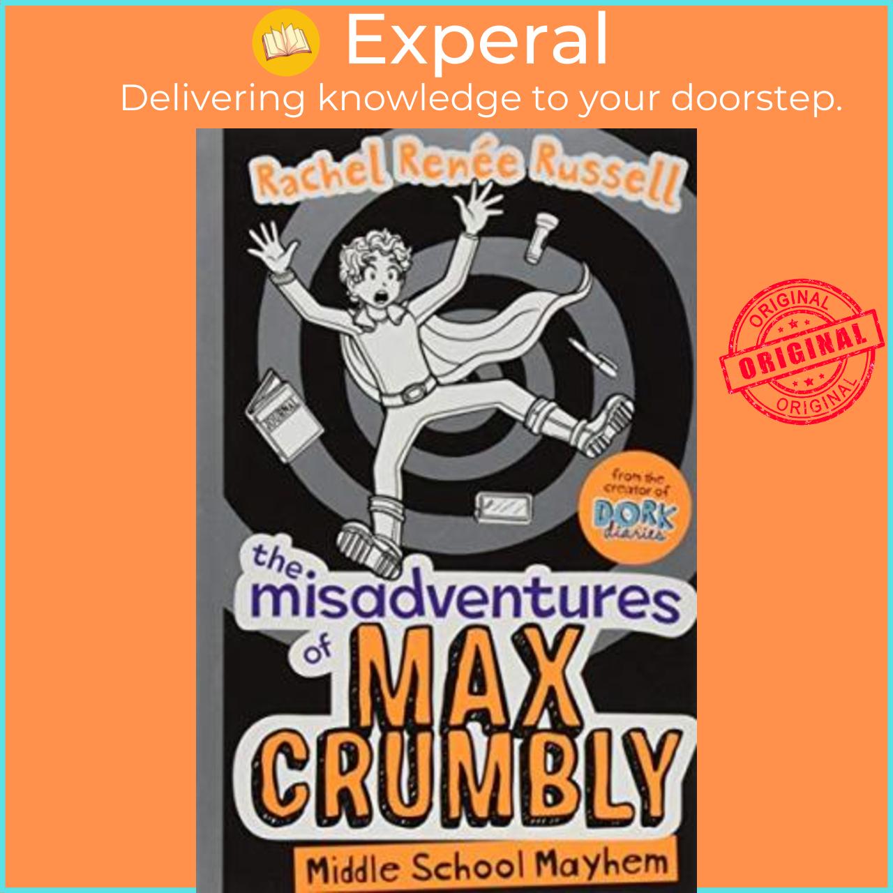 Sách - The Misadventures of Max Crumbly 2 : Middle School Mayhem by Rachel Renee Russell