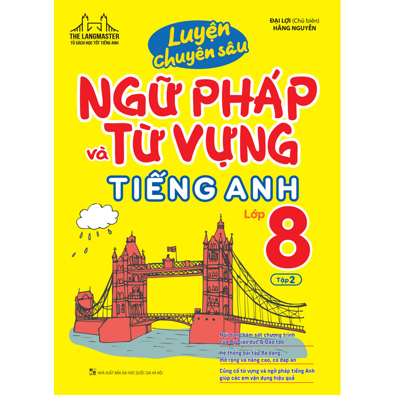 Combo 2 Cuốn: Luyện Chuyên Sâu Ngữ Pháp Và Từ Vựng Tiếng Anh Lớp 8 (Tập 1 + 2)