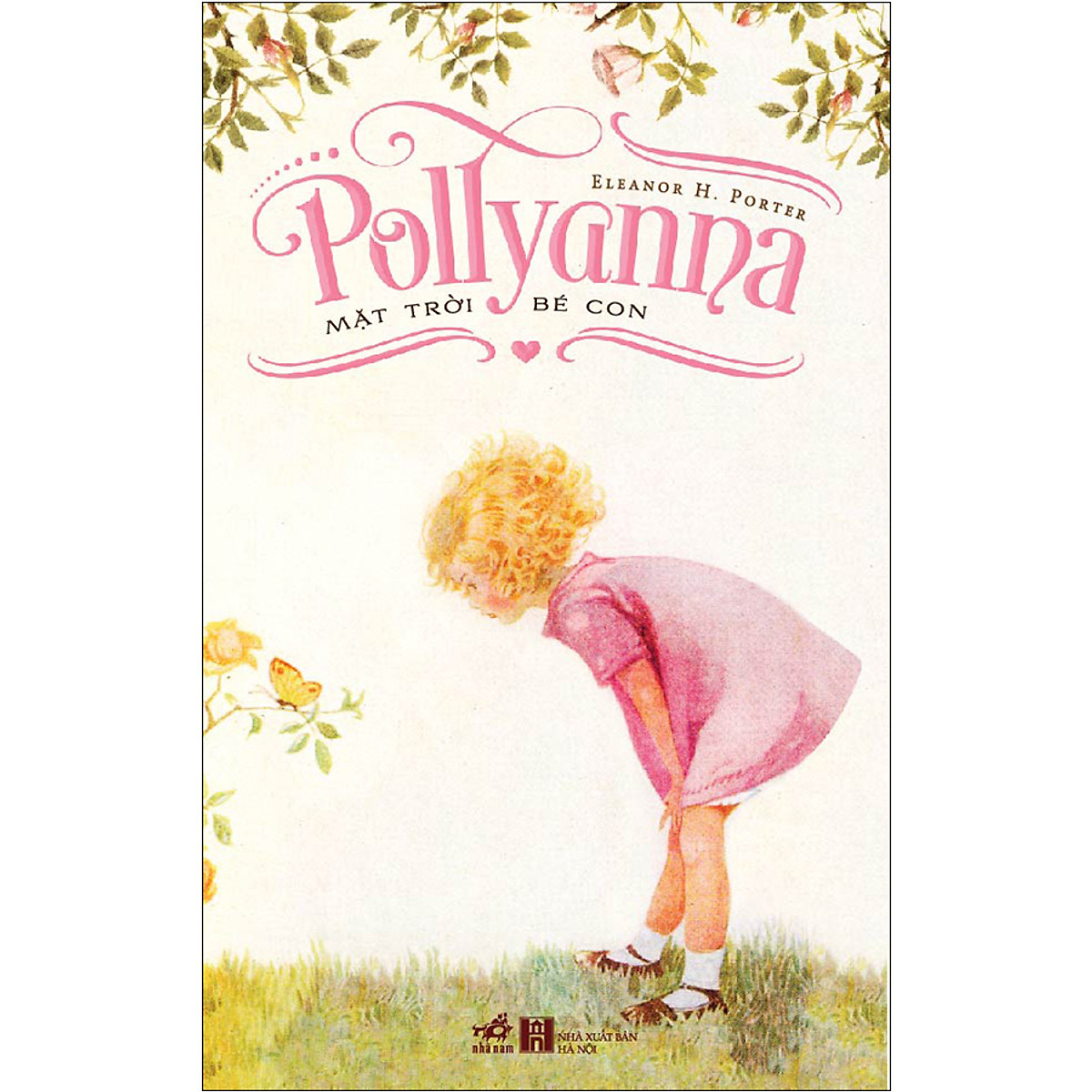 Combo 2 cuốn sách: Peter Pan + Pollyanna Mặt trời bé con