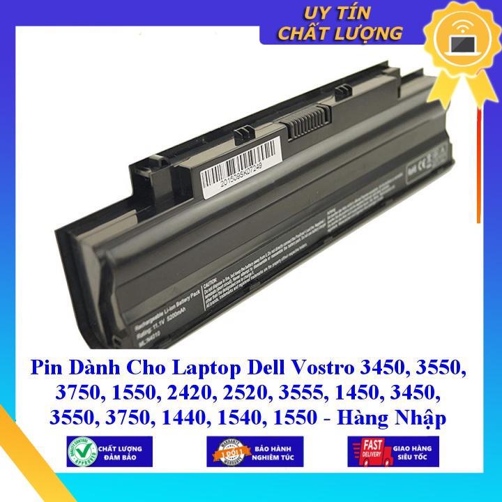 Pin dùng cho Laptop Dell Vostro 3450 3550 3750 1550 2420 2520 3555 1450 3450 3550 3750 1440 1540 1550 - Hàng Nhập Khẩu  MIBAT941