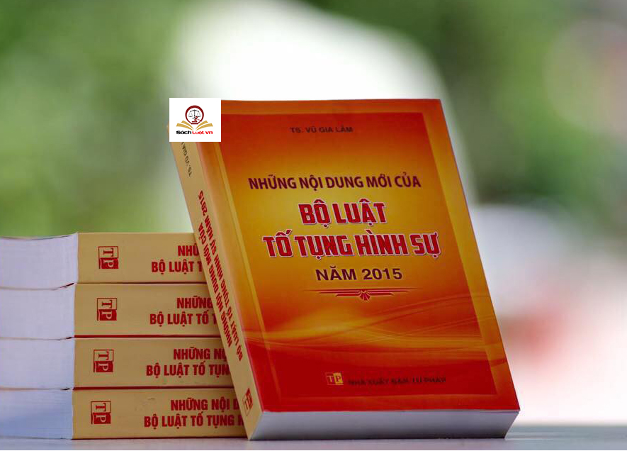 Những nội Dung mới của Bộ Luật Tố Tụng hình sự năm 2015