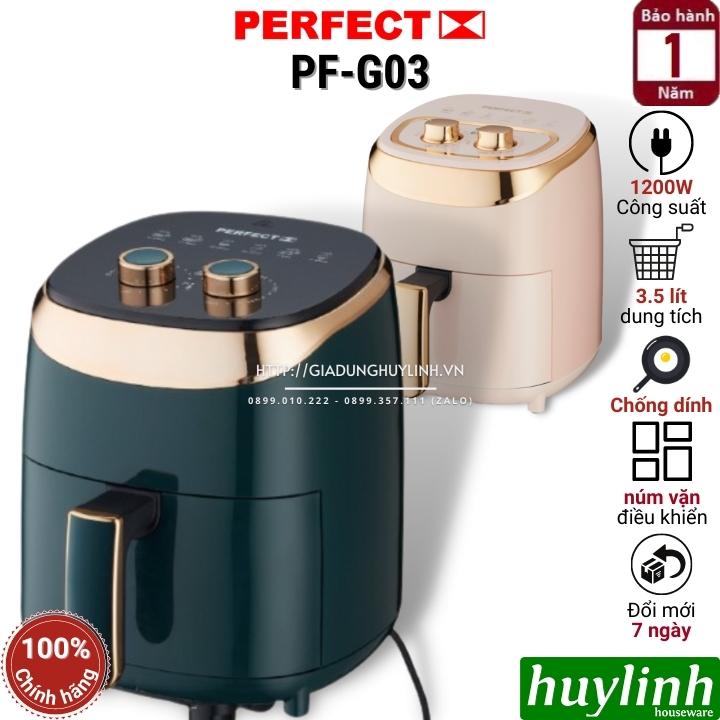 Nồi chiên không dầu Perfect PF-G03 - 3.5 lít - 1200W [G03P - G03G] - Hàng chính hãng