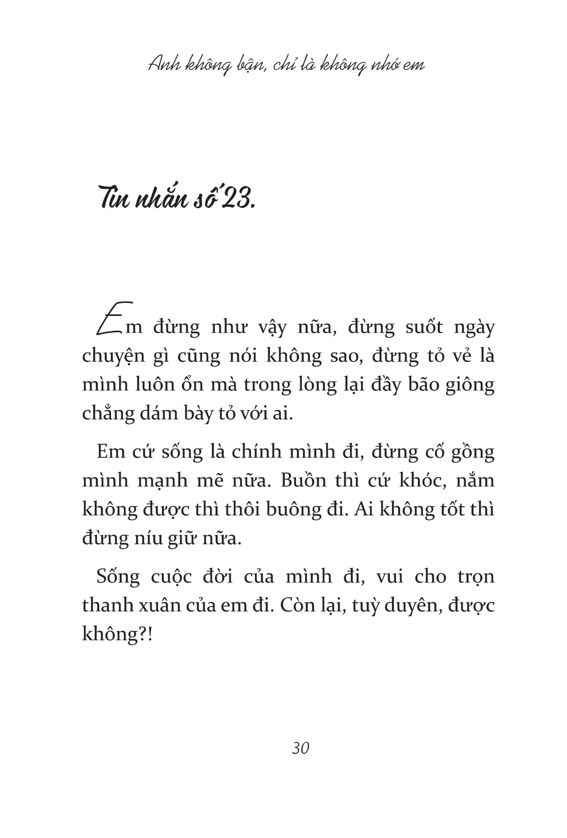 Anh Không Bận, Chỉ Là Không Nhớ Em