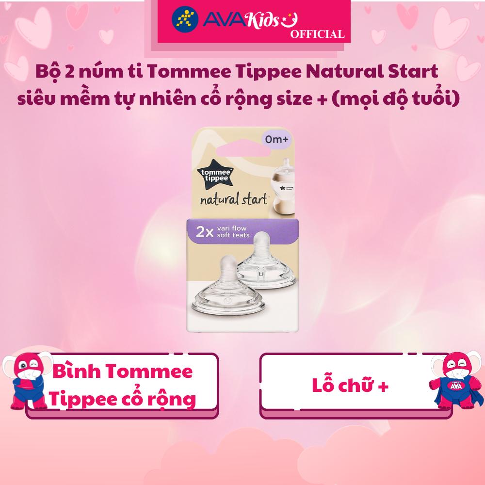 Bộ 2 núm ti Tommee Tippee Natural Start siêu mềm tự nhiên cổ rộng size + (mọi độ tuổi) - Hàng Chính Hãng