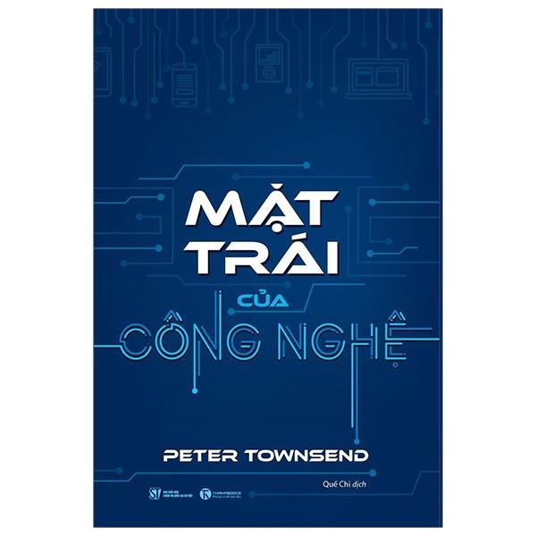 Mặt Trái Của Công Nghệ