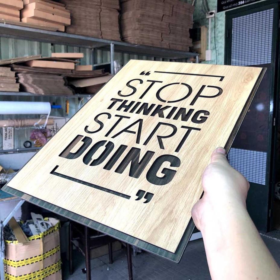 Tranh động lực CARINA T075- Stop Thinking Start Doing