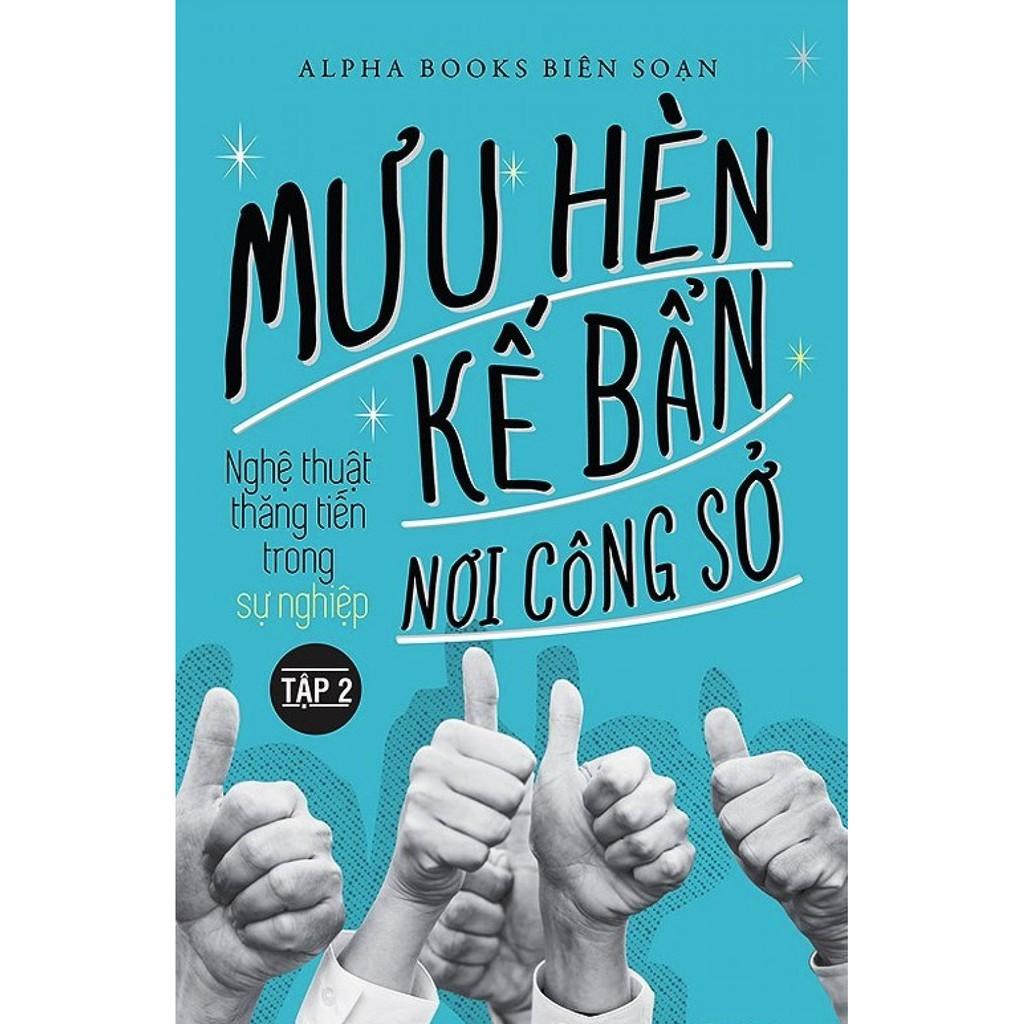 Mưu Hèn Kế Bẩn Nơi Công Sở - Trọn Bộ: Tập 1 + 2 (Tái Bản Mới Nhất) - Bản Quyền - Tập 1:&quot;Tiểu Nhân