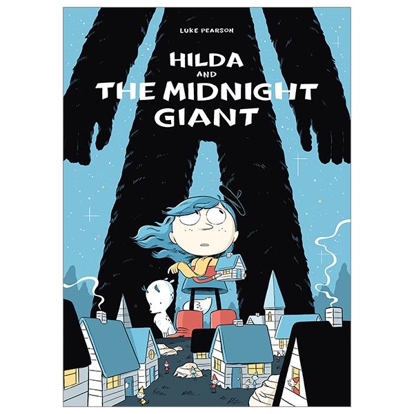 Hildafolk 2: Hilda And The Midnight Giant