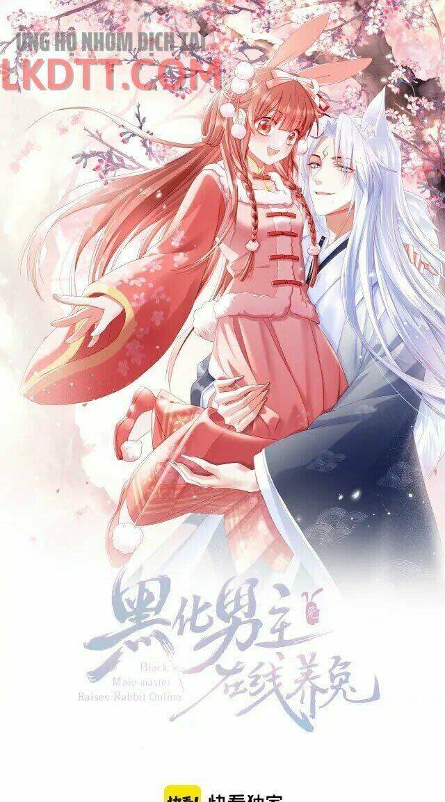 hắc hóa nam chính trực tuyến nuôi thỏ chapter 24 1