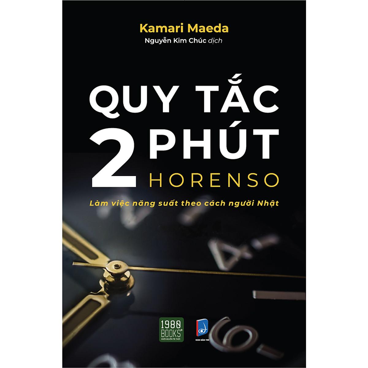 Quy Tắc 2 Phút - Làm Việc Năng Suất Theo Cách Người Nhật - Bản Quyền