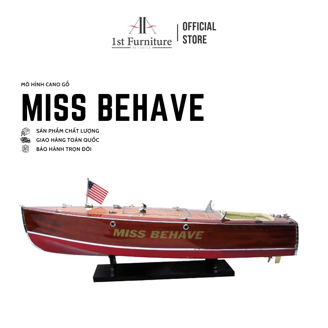 Mô hình cano MISS BEHAVE cao cấp, mô hình gỗ tự nhiên, làm quà tặng sang trọng 1st FURNITURE