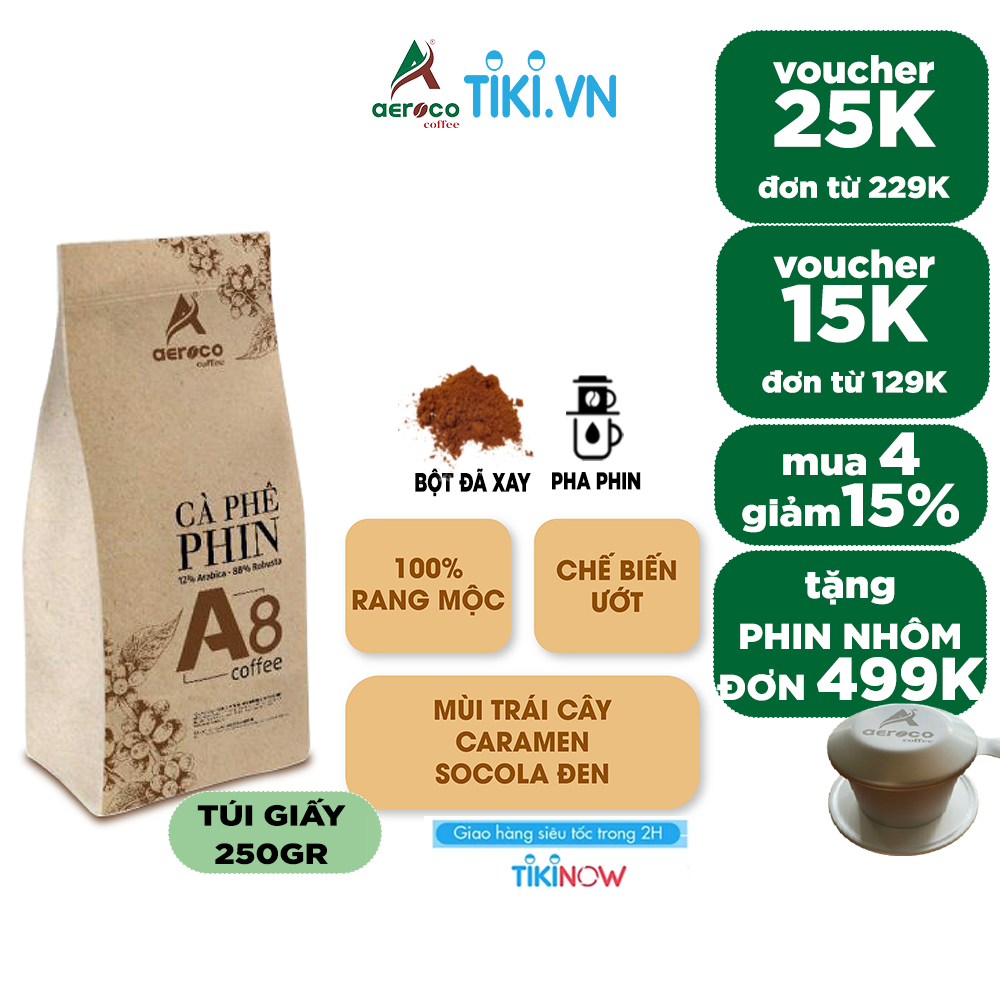 Cà phê AEROCO A8, gói 250g, pha phin, nguyên chất 100% rang mộc hậu vị ngọt thơm quyến rũ