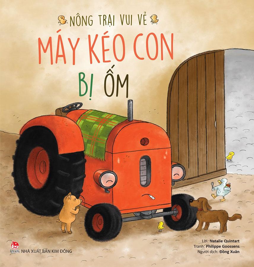 Nông Trại Vui Vẻ - Máy Kéo Con Bị Ốm