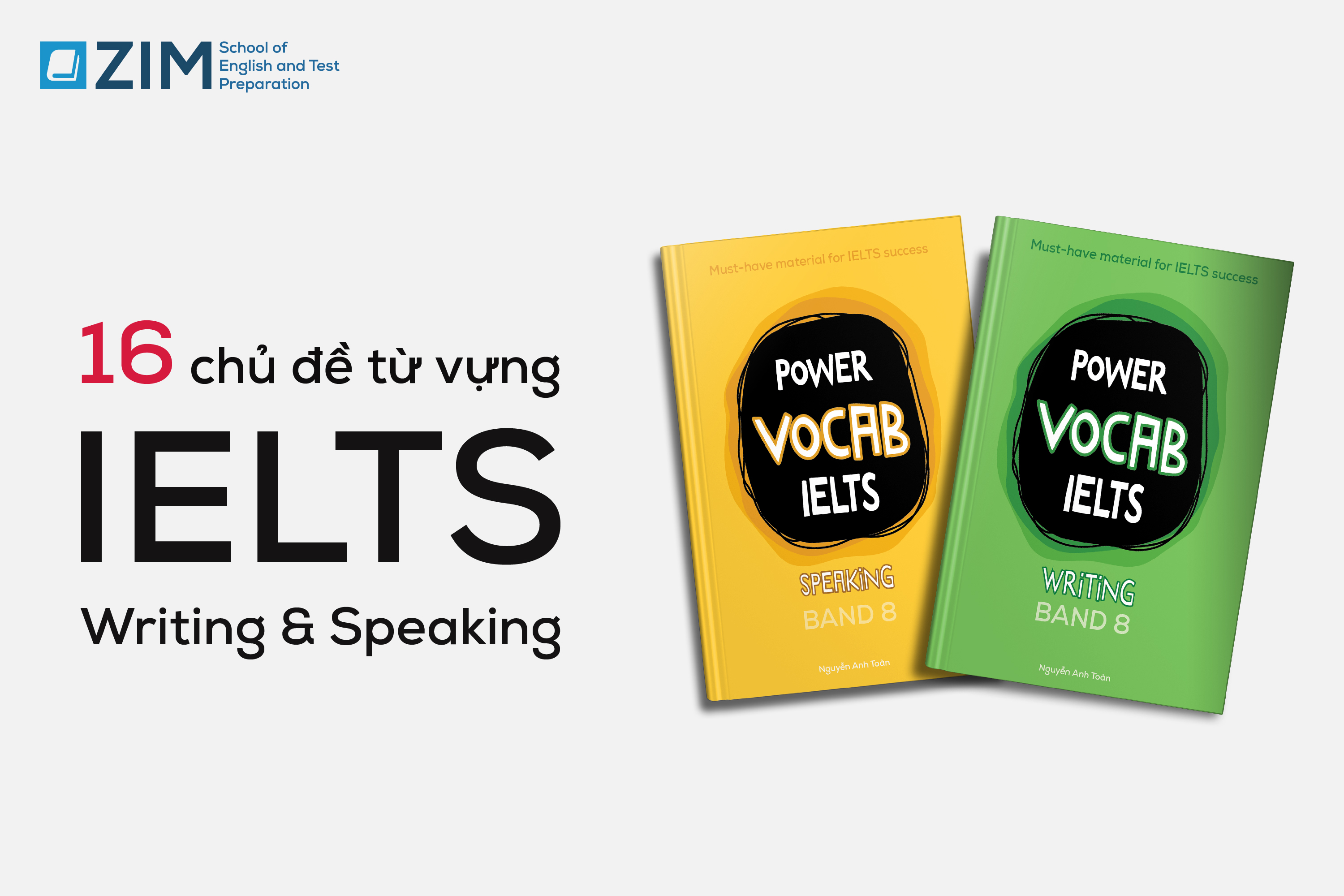 Combo POWER VOCAB for IELTS Band 8 – Speaking + Writing