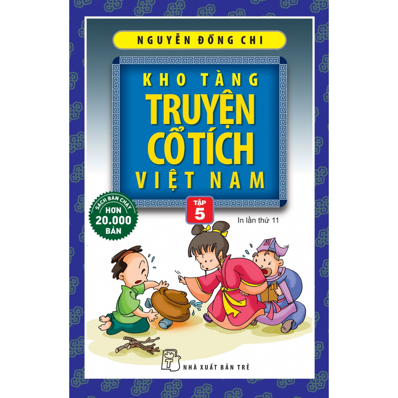 Kho Tàng Truyện Cổ Tích Việt Nam