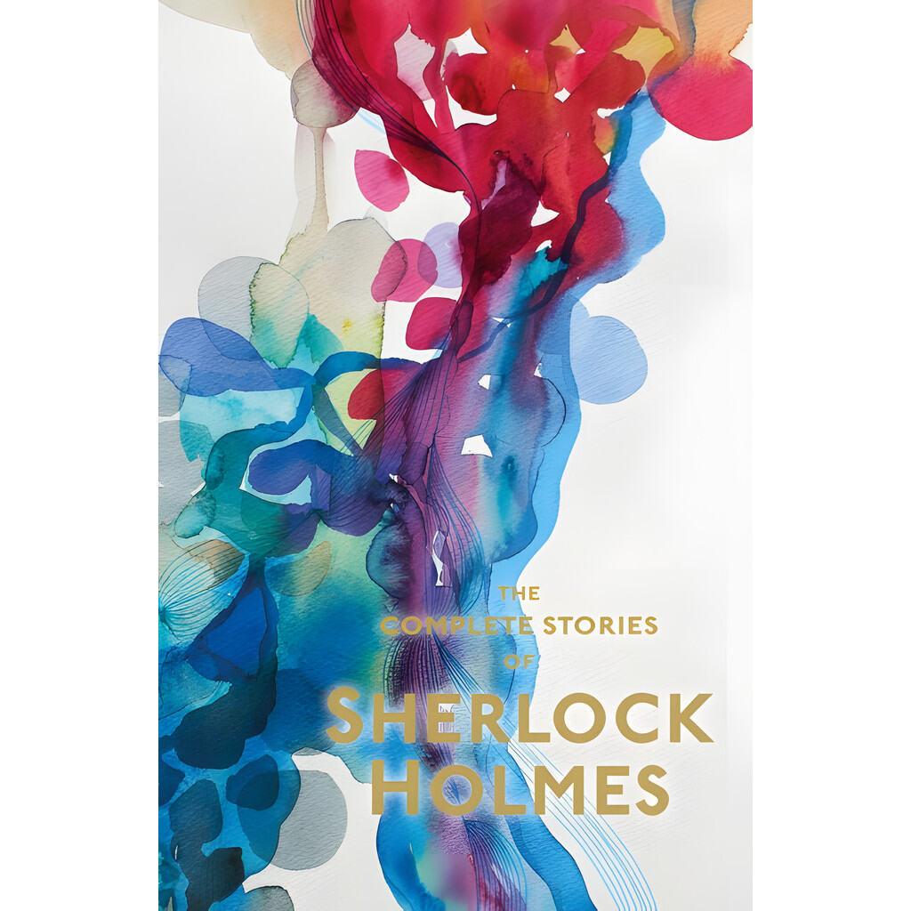 Tiểu thuyết bí ẩn tiếng Anh -  Sherlock Holmes: The Complete Stories