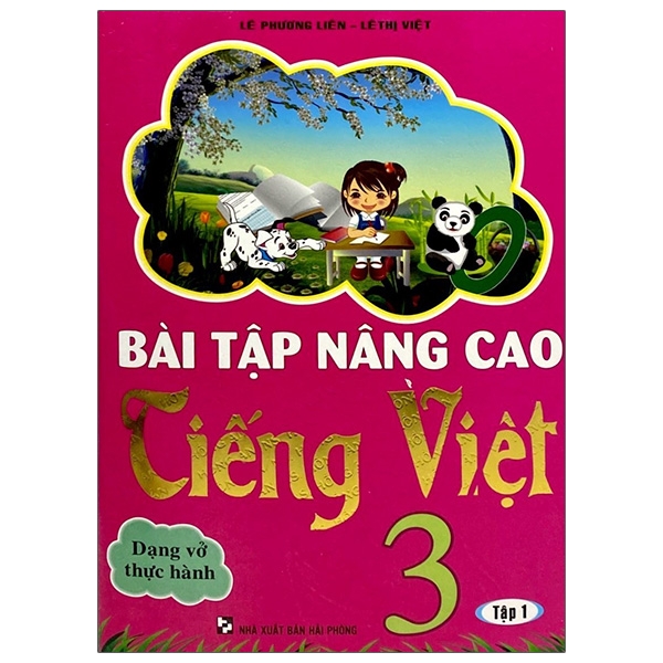 Bài Tập Nâng Cao Tiếng Việt Lớp 3 - Tập 1 - Dạng Vở Thực Hành