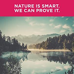 Nature is Smart. We Can Prove it.