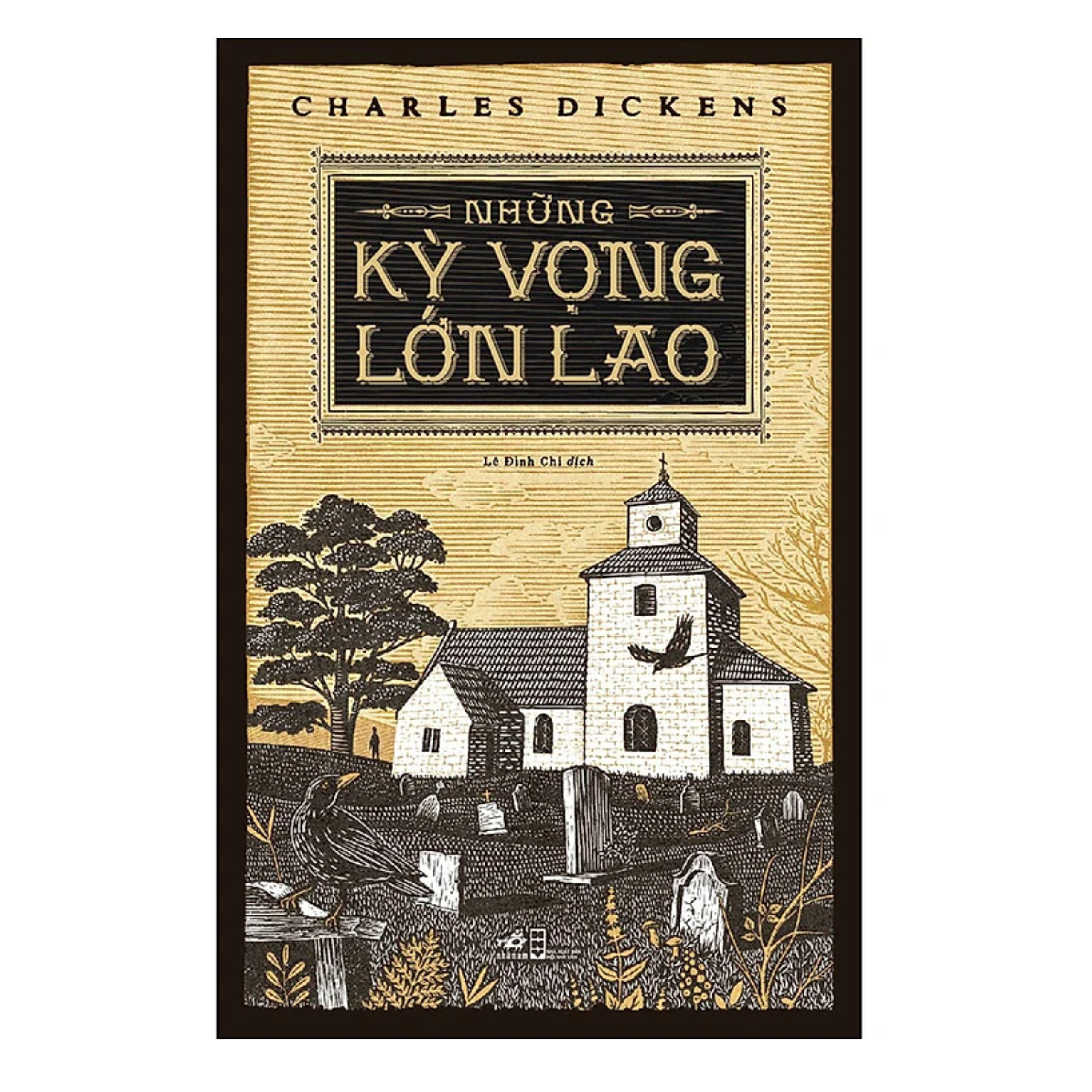 Tác Phẩm Kinh Điển : Những Kì Vọng Lớn Lao