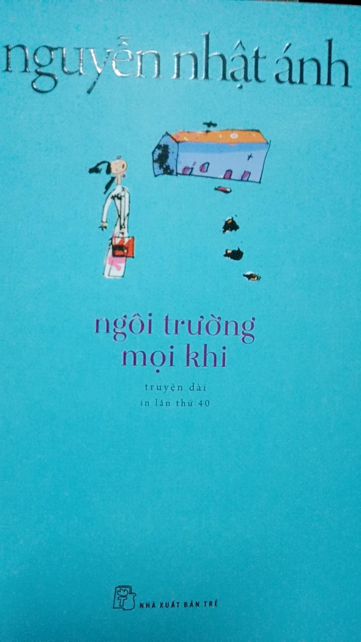 Sách: Ngôi Trường Mọi Khi - NNA