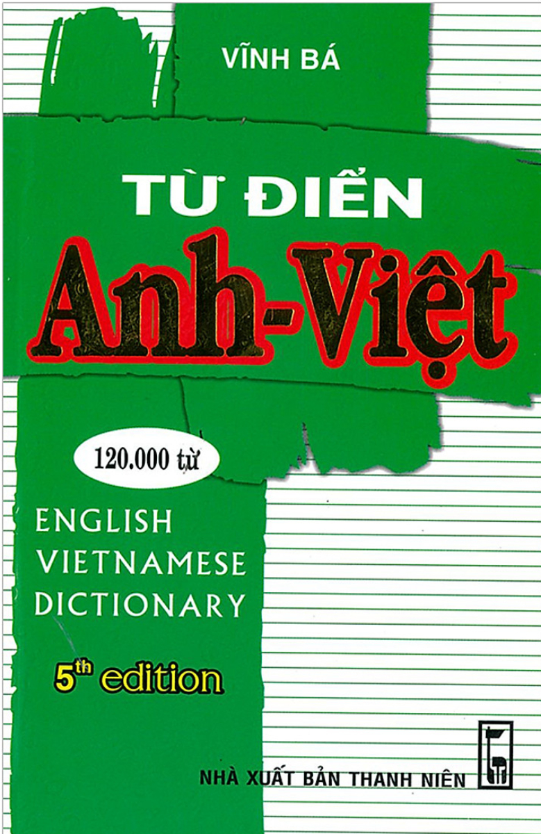 Từ Điển Anh - Việt 120.000 Từ (Bìa Mềm) - HA