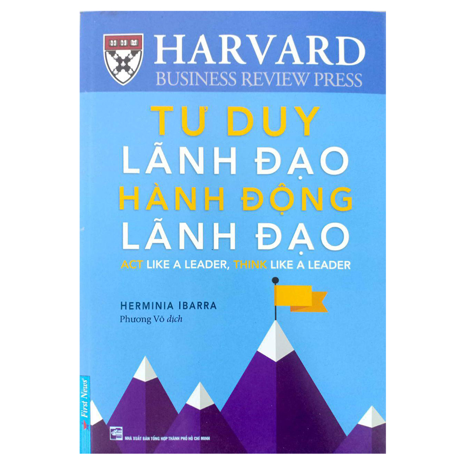 Combo 2 Cuốn sách: Lãnh Đạo Phục Vụ + Tư Duy Lãnh Đạo - Hành Động Lãnh Đạo