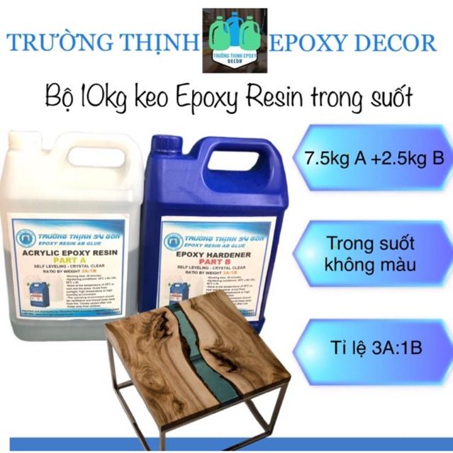 Keo Epoxy Resin Trong Suốt Bộ 10kg Làm Bàn Ghế - Trường Thịnh