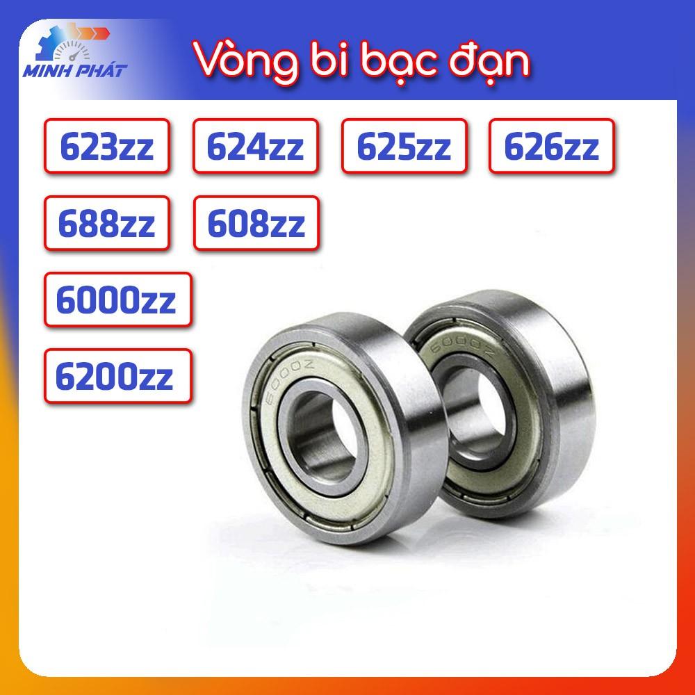 Vòng bi bạc đạn loại tốt 623zz 624zz 625zz 688zz 608zz 696zz 698zz 6000zz 6200zz