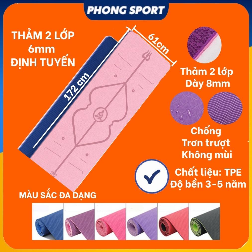 Thảm Tập Yoga Định Tuyến 2 Lớp TPE Độ Dày Chuẩn 6mm (KÈM TÚI ĐỰNG), Thảm Tập Gym Chống Trơn Trượt