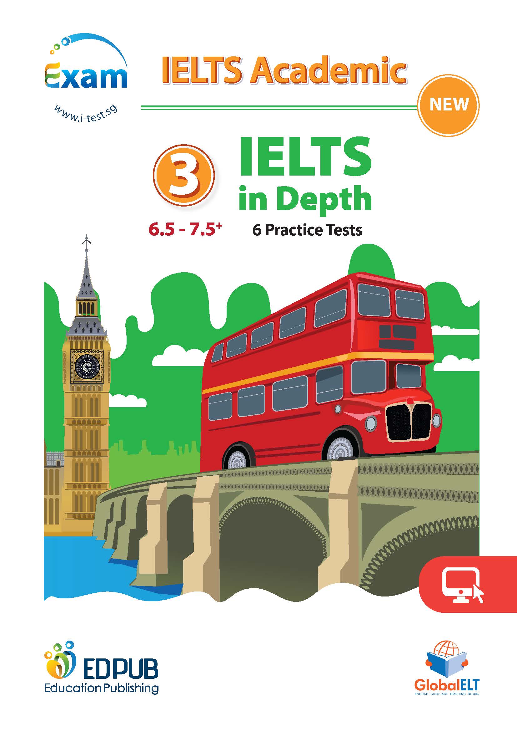 IELTS in Depth 3 (6.5 - 7.5+) - 6 Pratice Tests