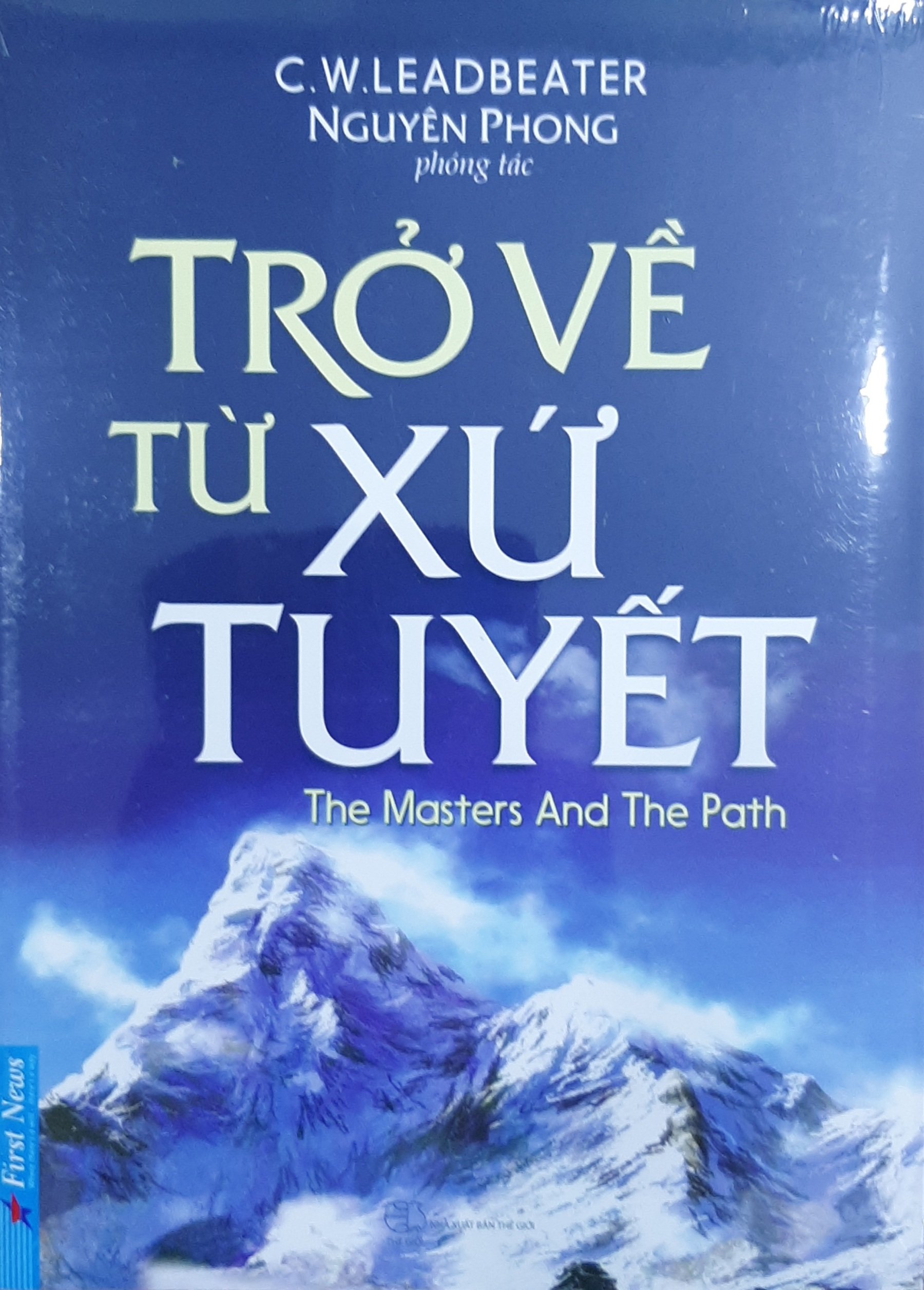 Trở Về Từ Xứ Tuyết - Nguyên Phong