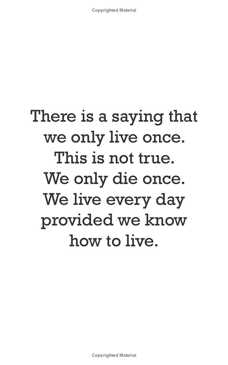 Sách ngoại văn: Live While You're Alive - Overcome Stress And Live A Meaningful Life