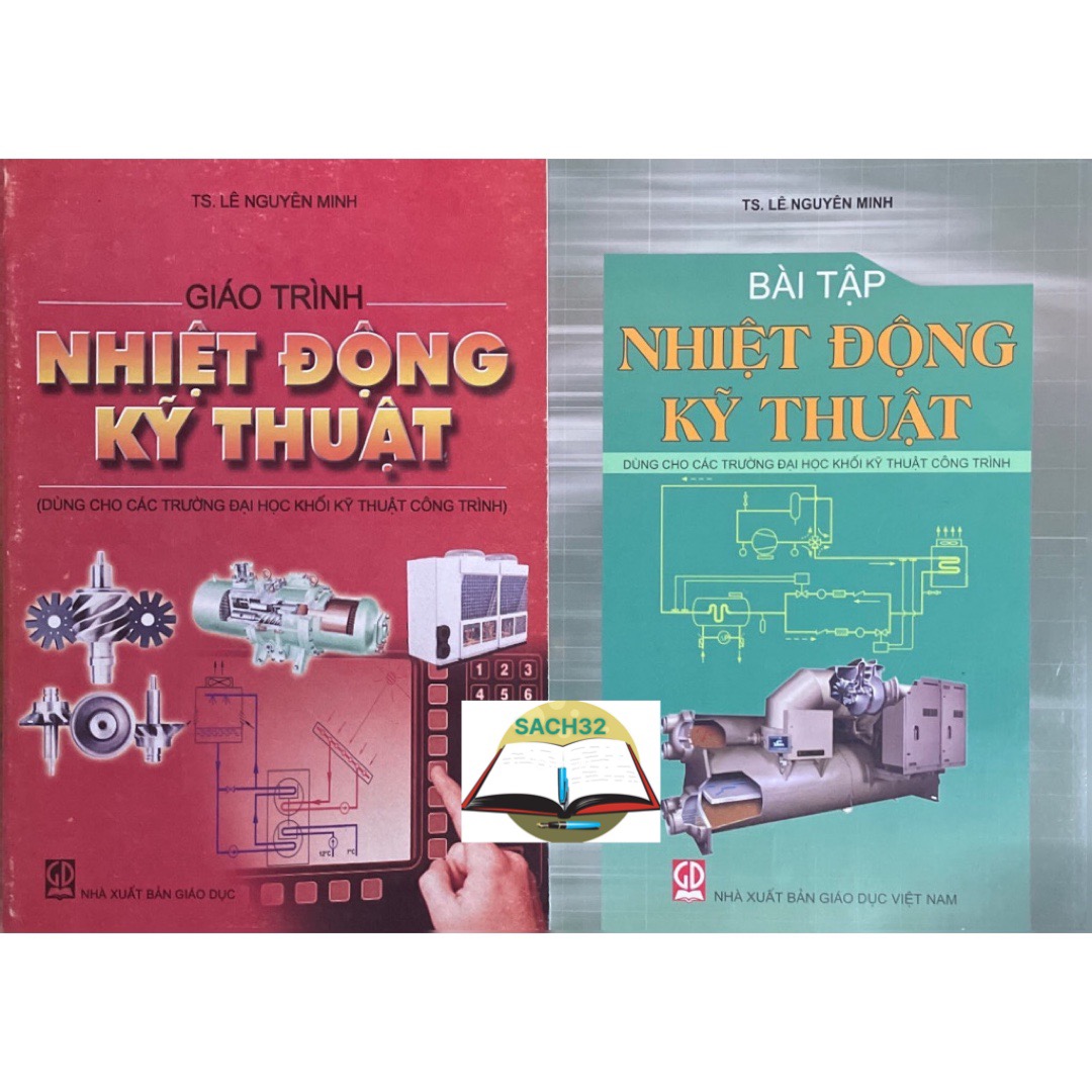 Combo 2 cuốn Giáo trình Nhiệt động học Kỹ thuật + Bài tập