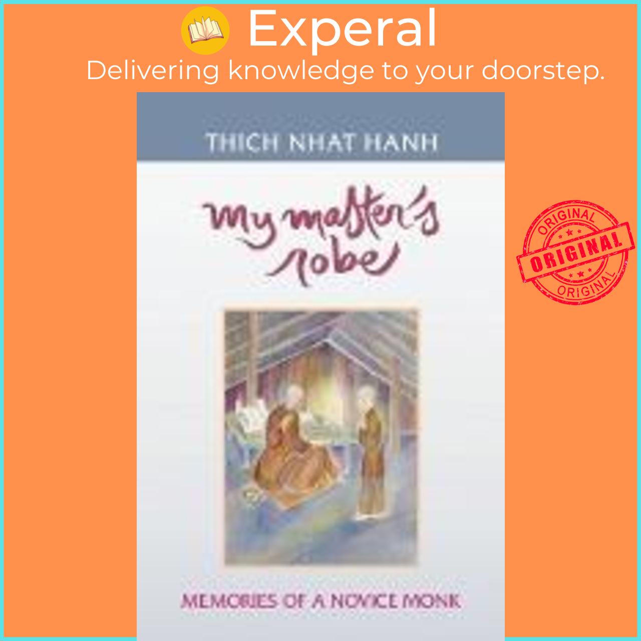 Sách - My Master's Robe : Memories of a Novice Monk by Thich Nhat Hanh Nguyen Thi Hop (US edition, paperback)