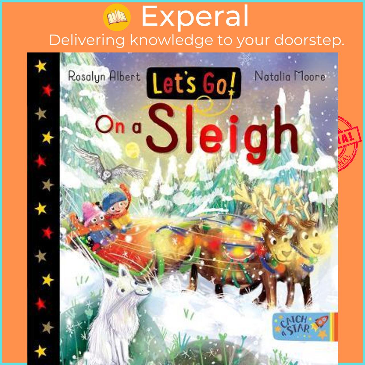 Sách - Let's Go! On a Sleigh by Rosalyn Albert,Natalia Moore
