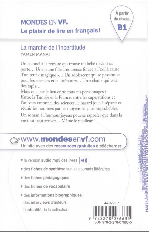 Sách tập đọc theo trình độ B1 tiếng Pháp: La Marche De L'Incertitude (có file nghe)