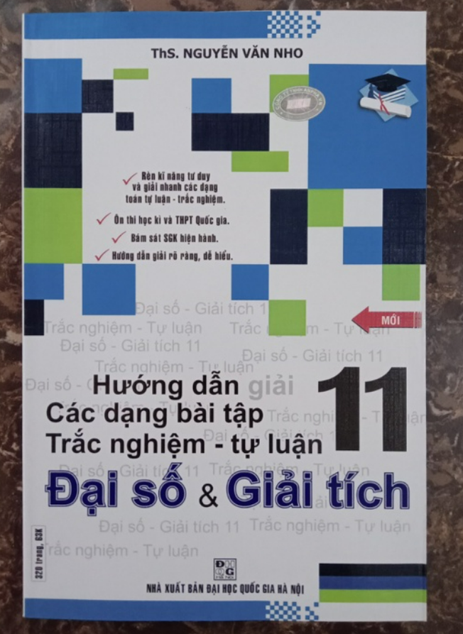 Sách - Hướng Dẫn Giải Các Dạng Bài Tập Trắc Nghiệm - Tự Luận Đại Số Và Giải Tích 11