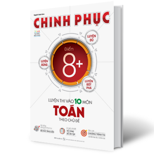 Hình ảnh Chinh Phục Luyện Thi Vào 10 Môn Toán Theo Chủ Đề