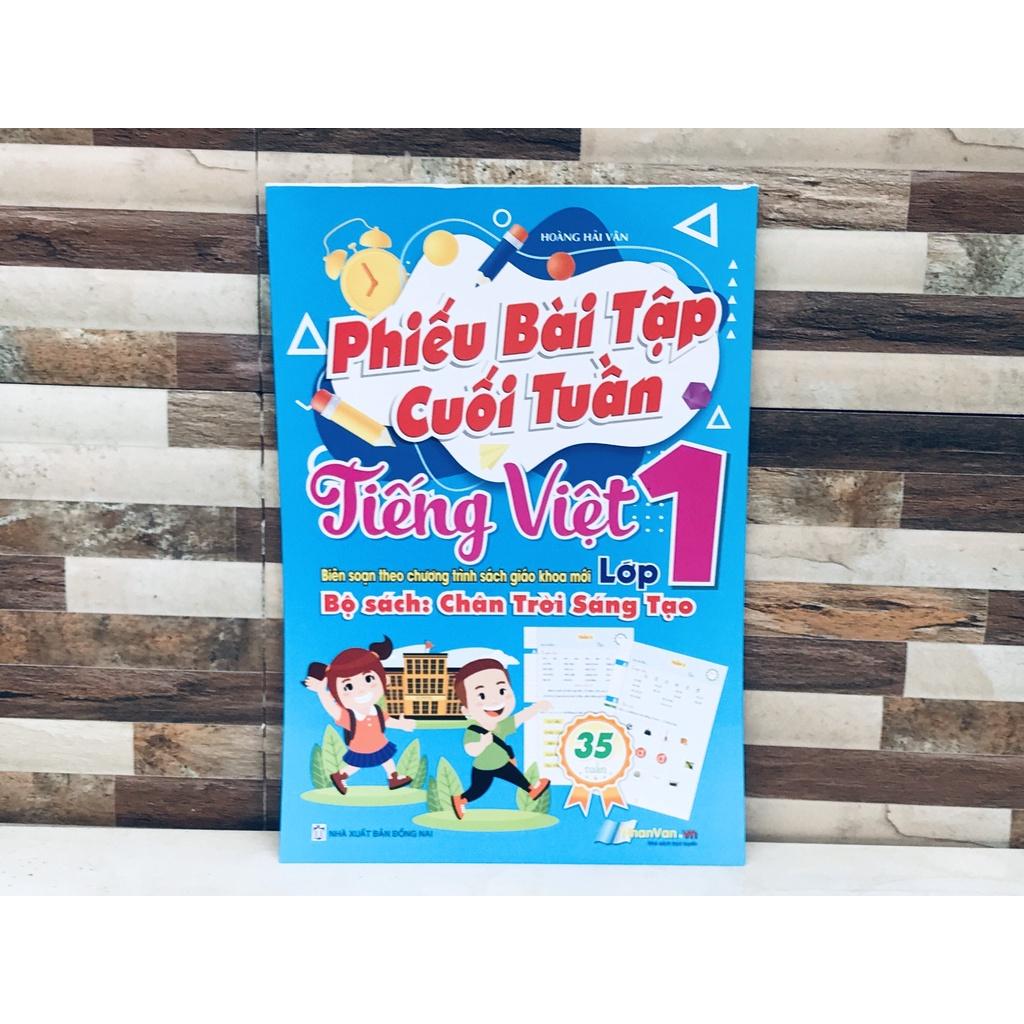 PHIẾU BÀI TẬP CUỐI TUẦN MÔN TIẾNG VIỆT LỚP 1THEO CHƯƠNG TRÌNH MỚI