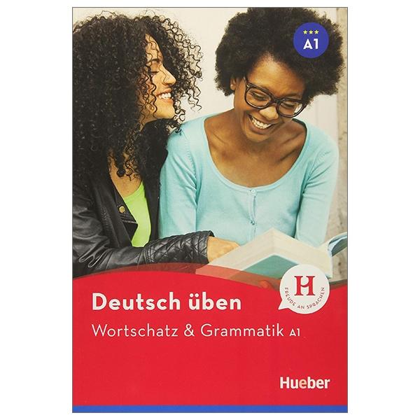 Deutsch uben: Wortschatz &amp; Grammatik A1