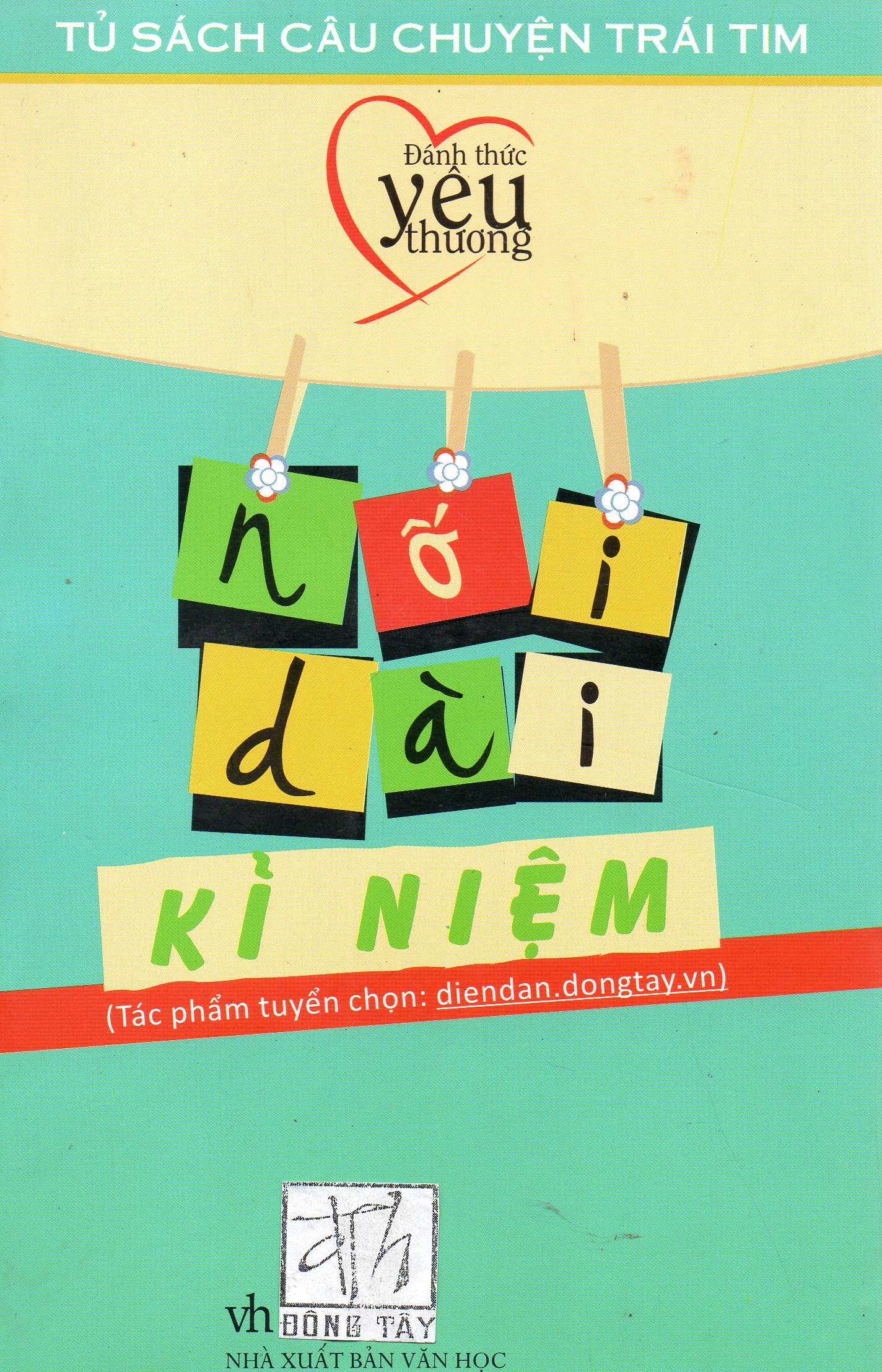Đánh thức yêu thương - Nối dài kỷ niệm