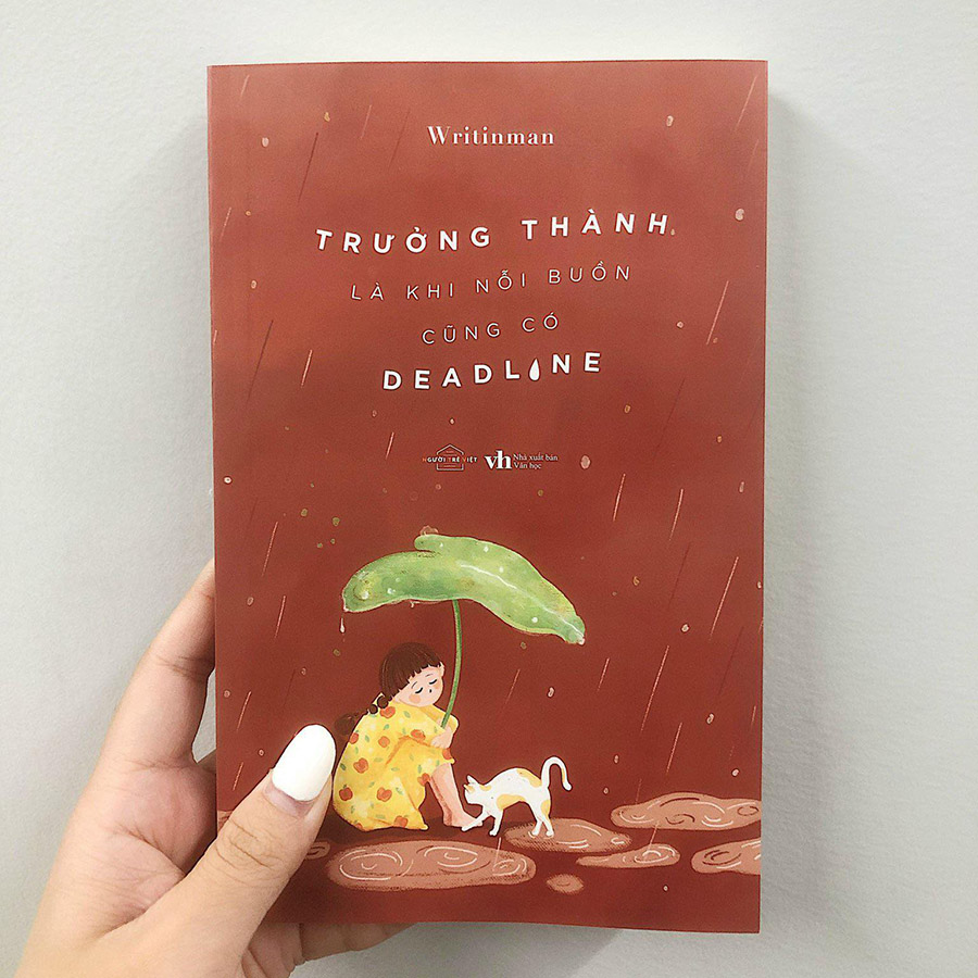 Sách - Trưởng Thành Là Khi Nỗi Buồn Cũng Có Deadline