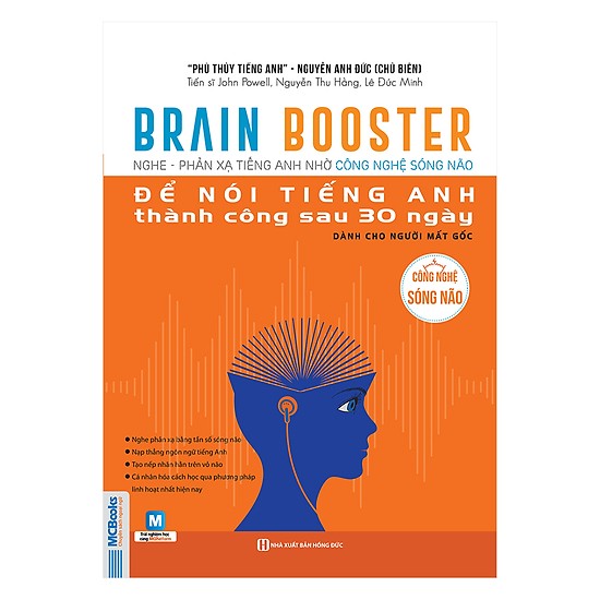 Brain Booster - Nghe Phản Xạ Tiếng Anh Bằng Công Nghệ Sóng Não Để Nói Tiếng Anh Thành Công Sau 30 Ngày Dành Cho Người Mất Gốc(Tặng kèm Booksmark)