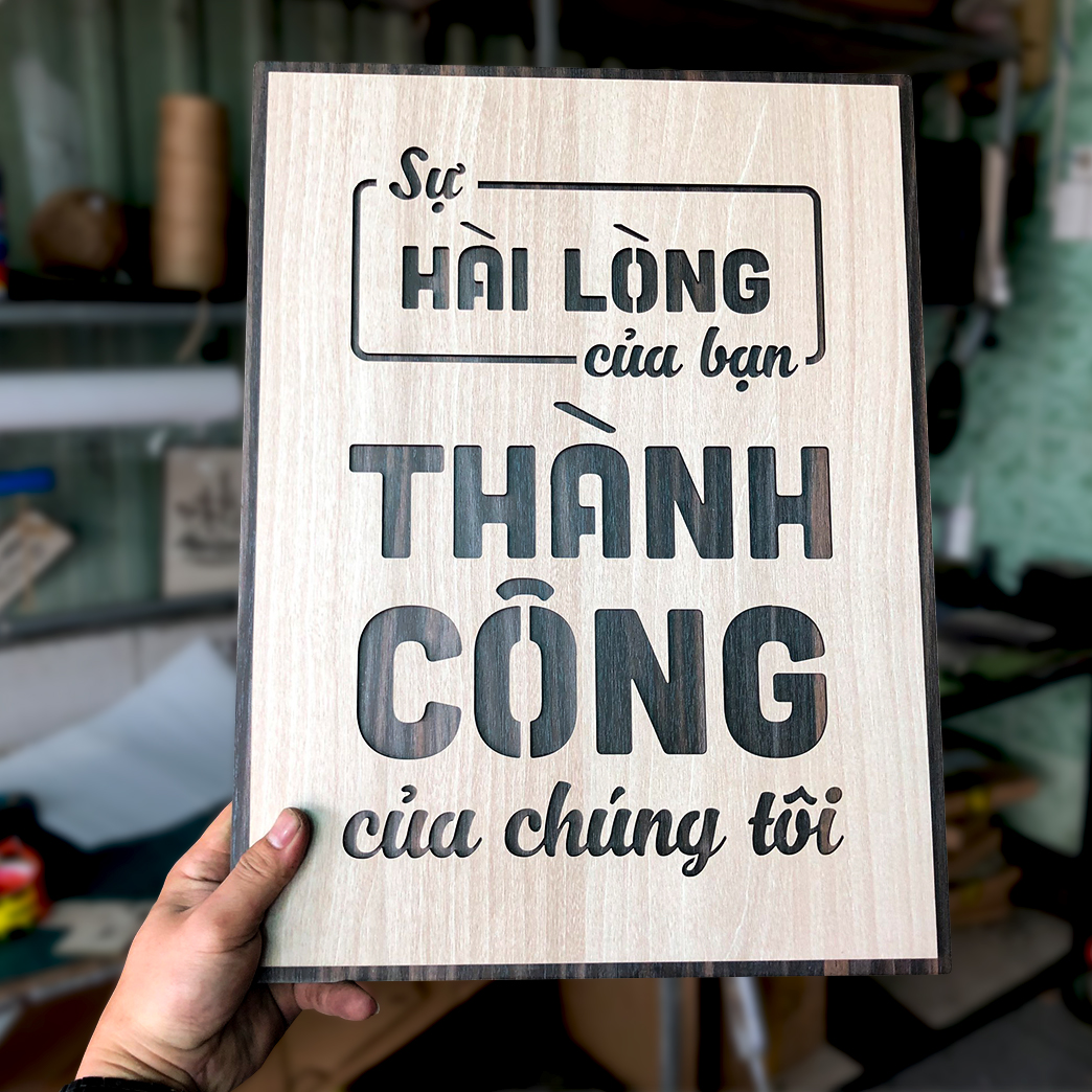 Tranh Châm Ngôn Cuộc Sống TBIG085: Sự hài lòng của Bạn là thành công của chúng tôi